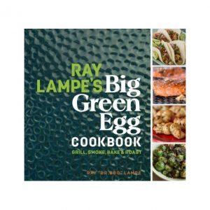 Ray Lampe's Big Green Egg book